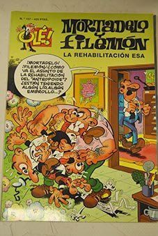 LA REHABILITACIÓN ESA (OLÉ! MORTADELO 157)