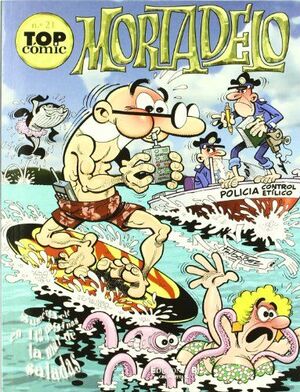 MORTADELO DE LA MANCHA  EL CACAO ESPACIAL (TOP CÓMIC MORTADELO 21)