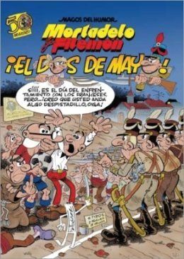 MORTADELO Y FILEMÓN. EL DOS DE MAYO (MAGOS DEL HUMOR 122)