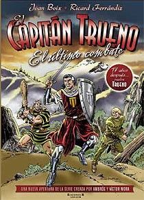 EL ÚLTIMO COMBATE (EL CAPITÁN TRUENO)