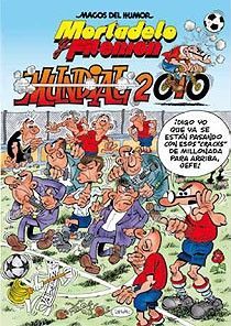 MORTADELO Y FILEMÓN. MUNDIAL 2010 (MAGOS DEL HUMOR 137)