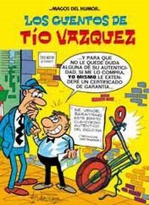 LOS CUENTOS DE TÍO VÁZQUEZ (MAGOS DEL HUMOR 138)