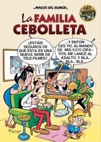 LA FAMILIA CEBOLLETA. 60º ANIVERSARIO (MAGOS DEL HUMOR 142)