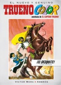 ¡EL DESQUITE! Y OTRAS AVENTURAS DE EL CAPITÁN TRUENO (TRUENO COLOR 8)