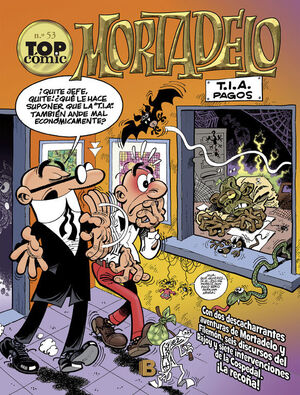 ¡BROOMMM!  LA PRENSA CARDIOVASCULAR (TOP CÓMIC MORTADELO 53)