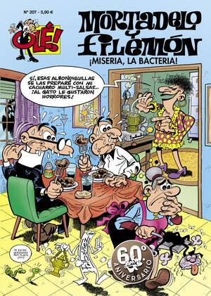 ¡MISERIA, LA BACTERIA! (OLÉ! MORTADELO 207)