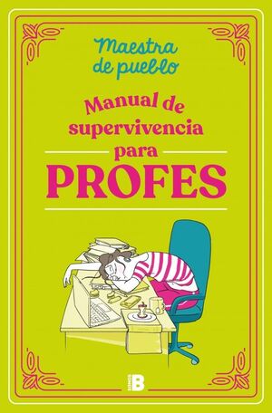 MANUAL DE SUPERVIVENCIA PARA PROFES