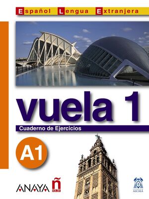 VUELA 1 CUADERNO DE EJERCICIOS A1