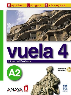 VUELA 4 LIBRO DEL PROFESOR A2