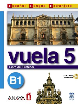 VUELA 5 LIBRO DEL PROFESOR B1