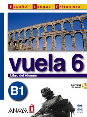 VUELA 6, LIBRO DEL ALUMNO B1
