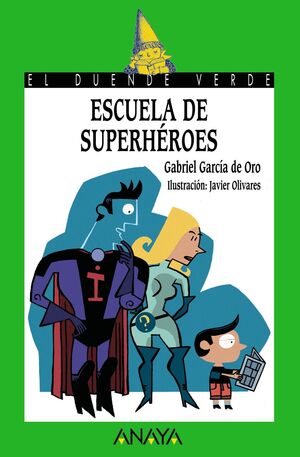 ESCUELA DE SUPERHÉROES