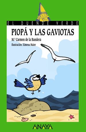 PIOPÁ Y LAS GAVIOTAS