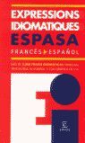 EXPRESSIONS IDIOMATIQUES FRANCAIS-ESPAGNOL