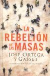 LA REBELIÓN DE LAS MASAS