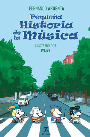 PEQUEÑA HISTORIA DE LA MÚSICA