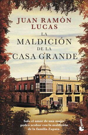 LA MALDICIÓN DE LA CASA GRANDE