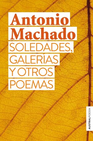 SOLEDADES, GALERÍAS Y OTROS POEMAS