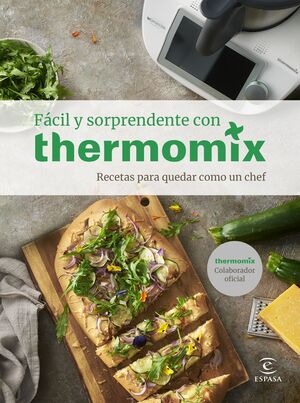 FÁCIL Y SORPRENDENTE CON THERMOMIX