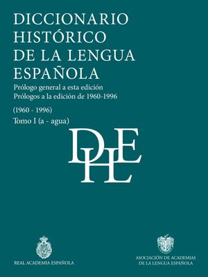 DICCIONARIO HISTORICO DE LA LENGUA ESPAÑOLA