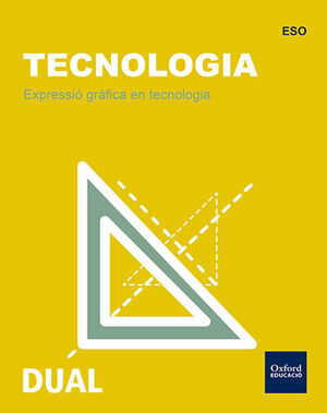 INICIA TECNOLOGIA ESO. EXPRESSIO GRAFICA EN TECNOLOGIA
