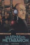 LAS ARMAS DEL META-BARON