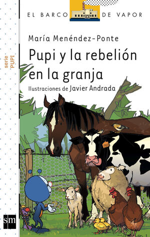 PUPI Y LA REBELIÓN EN LA GRANJA