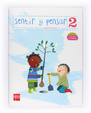 SENTIR Y PENSAR. 2 PRIMARIA