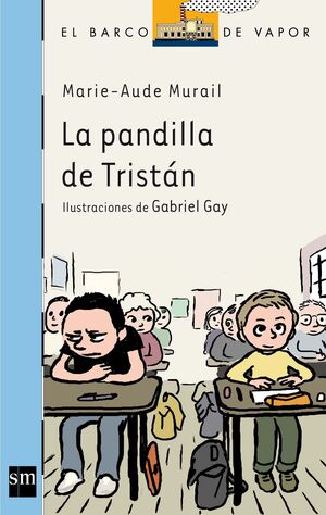 LA PANDILLA DE TRISTÁN