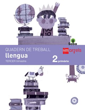 QUADERN DE LLENGUA. 2 PRIMÀRIA, 3 TRIMESTRE. SABA