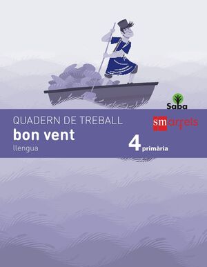 QUADERN DE LLENGUA, BON VENT. 4 PRIMÀRIA. SABA