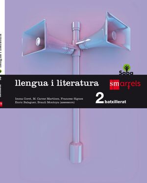 LLENGUA I LITERATURA. 2 BATXILLERAT. SABA