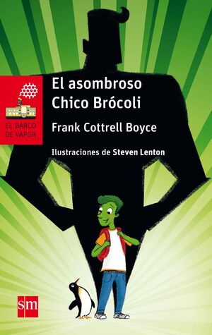 EL ASOMBROSO CHICO BRÓCOLI