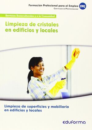 MF1087 LIMPIEZA DE CRISTALES EN EDIFICIOS Y LOCALES. CERTIFICADO DE PROFESIONALI