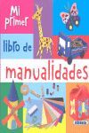 MI PRIMER LIBRO DE MANUALIDADES