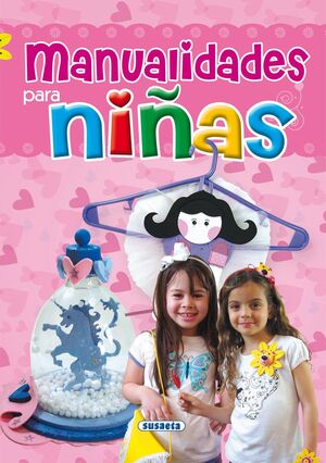 MANUALIDADES PARA NIÑAS