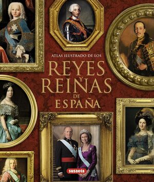 REYES Y REINAS DE ESPAÑA