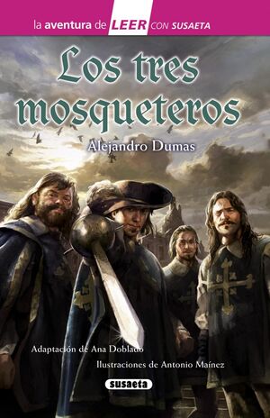 TRES MOSQUETEROS - AVENTURA DE LEER ROSA