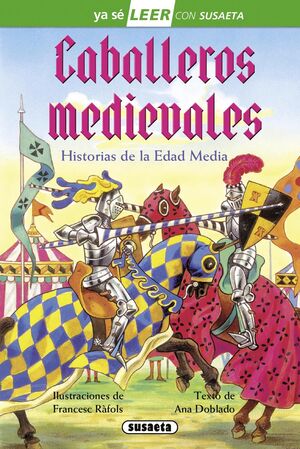 CABALLEROS MEDIEVALES - YA SE LEER VERDE