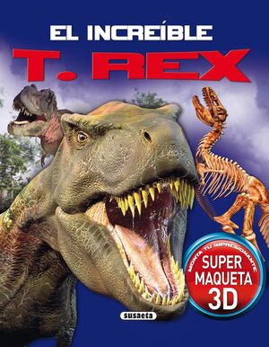 EL INCREÍBLE T. REX