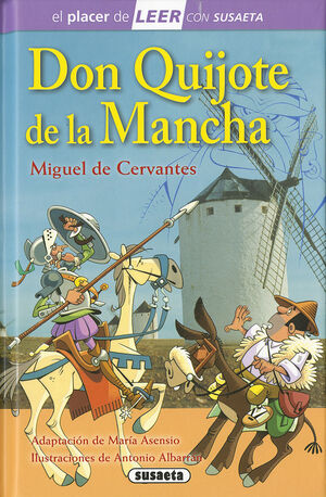 DON QUIJOTE DE LA MANCHA - PLACER DE LEER LILA