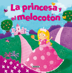 LA PRINCESA Y EL MELOCOTÓN