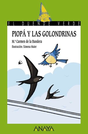 PIOPÁ Y LAS GOLONDRINAS