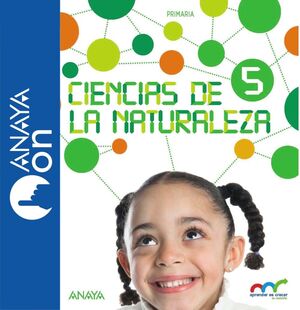 CIENCIAS DE LA NATURALEZA 5. NATURAL SCIENCE 5 IN FOCUS. PRIMARIA. ANAYA ON.
