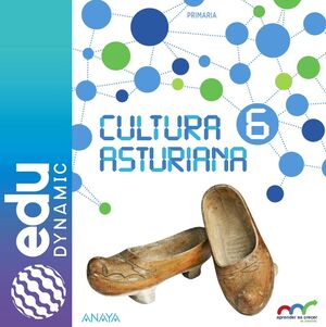 CULTURA ASTURIANA 6. PRIMARIA. EDUDYNAMIC ACTIVO