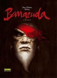 BARRACUDA 1, ESCLAVOS