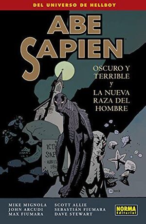 ABE SAPIEN 3. OSCURO Y TERRIBLE Y LA NUEVA RAZA DEL HOMBRE