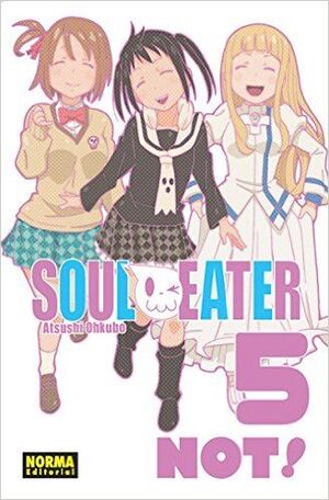 SOUL EATER NOT! 05