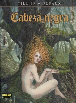 LA BALADA DE LAS LANDAS PERDIDAS. NUEVO CICLO 1. CABEZA NEGRA