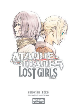 ATAQUE A LOS TITANES. LOST GIRLS (NOVELA)